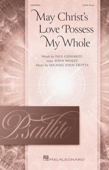 May Christ's Love Possess My Whole 