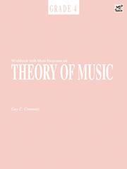 Workbook With More Exercises on Theory of Music Grade 4 