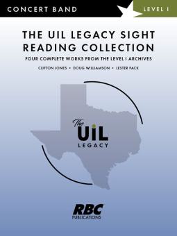 The UIL Legacy Sight Reading Collection Level 1 