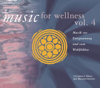 Music for Wellness, Vol. 4 