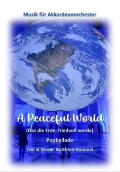 A Peaceful World (Das die Erde, Friedvoll werde) Standard
