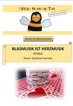 Blasmusik ist Herzmusik Download