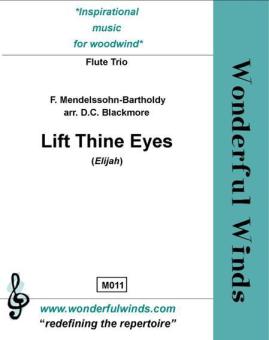Lift Thine Eyes Download