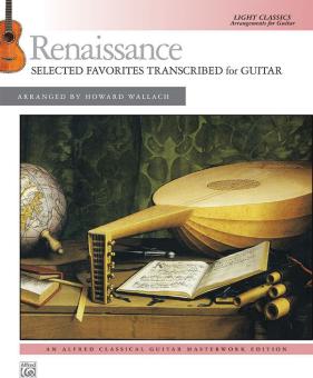 Renaissance: Selected Favorites Transcribed For Guitar Download