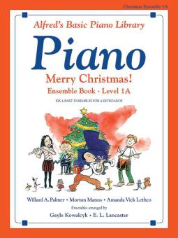 Alfred's Basic Piano Course: Merry Christmas! Book 1A, Ensemble Download