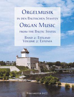 Orgelmusik in den baltischen Staaten Band 2 