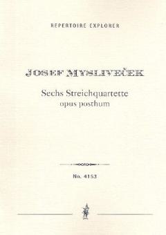 6 Quartette op. posth. 