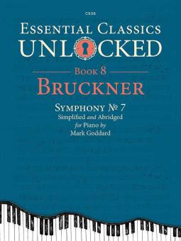 Essential Classics Unlocked for Piano 8: Bruckner Standard