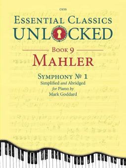 Essential Classics Unlocked for Piano 9: Mahler Download