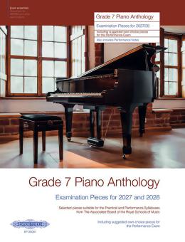 Grade 7 Piano Anthology 2027/28 