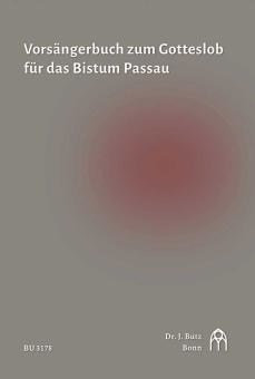 Vorsängerbuch  zum Gotteslob für das Bistum Passau 