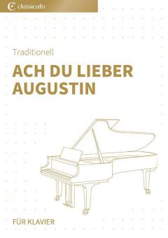 Ach du lieber Augustin 