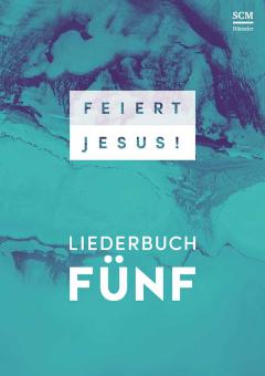 Feiert Jesus! 5 - Ringbuch 