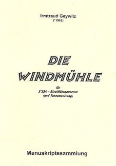 Windmühle für 4 Blockflöten (SoSSA) 