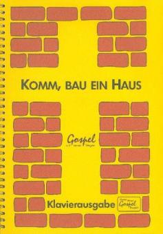 Komm bau ein Haus 