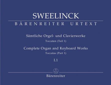 Sämtliche Orgel- und Clavierwerke 1.1: Toccaten (Teil 1) 