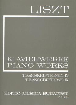 Transkriptionen 9 (II/24) (Neue Liszt-Ausgabe II B) 