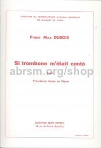 Si trombone m'était conté 
