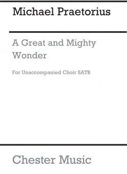 A Great And Mighty Wonder 