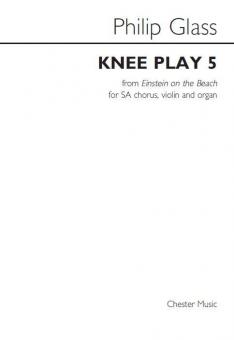 Knee Play 5 (Einstein On The Beach) 