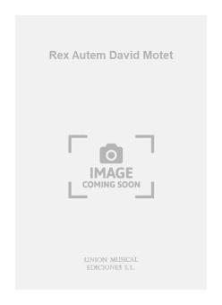 Rex Autem David Motet For 5 V.M 