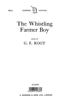 Root The Whistling Farmer Boy SATB 