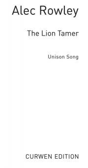 Rowley, A The Lion Tamer Unison/Piano 