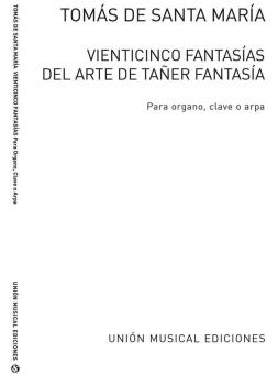 Veinticinco Fantasias (1565) for Organ 