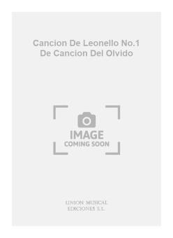 Cancion de Leonello No. 1 de Cancion Del Olvido 