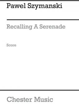 Recalling A Serenade 