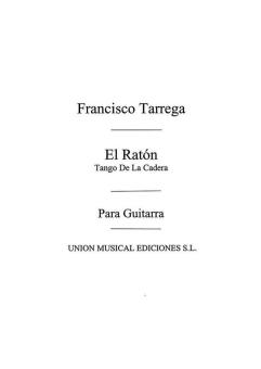 El Raton ,Tango (Tarrega) For Guitar 
