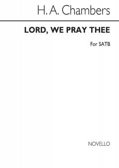 Lord We Pray Thee 