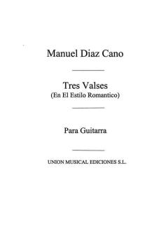Tres Valses En El Estilo Romantico For Guitar 