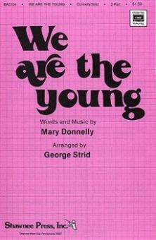 We Are The Young 