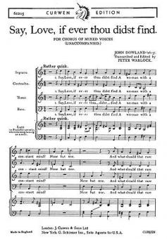 Dowland Say, Love, If Ever Thou Didst Find SATB 