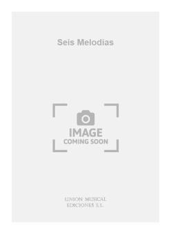 Seis Melodias For Violin And Piano 