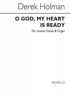 O God My Heart Is Ready 