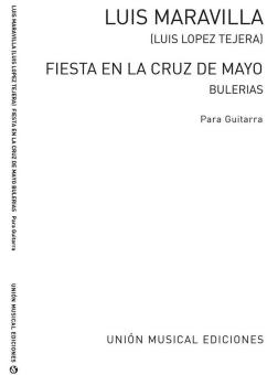 Fiesta En La Cruz De Mayo Bulerias For Guitar 