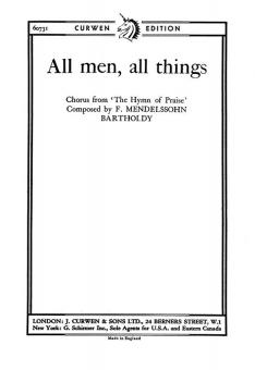 Mendelssohn All Men, All Things SATB 