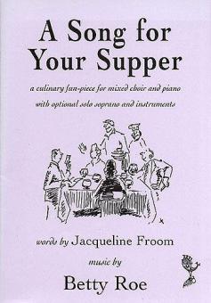 A Song For Your Supper 