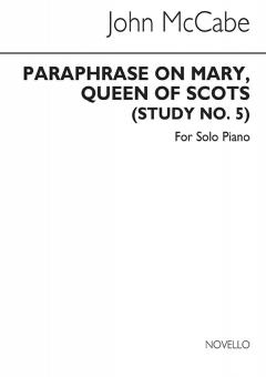 Paraphrase on 'Mary, Queen of Scots' 