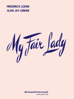 My Fair Lady (Vocal Score) 