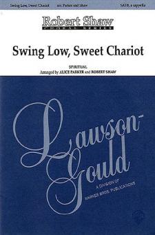 Swing Low, Sweet Chariot 
