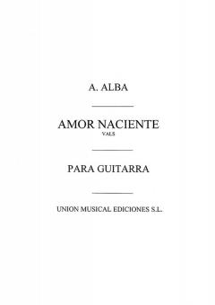 Amor Naciente Vals Op.21 For Guitar 