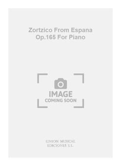 Zortzico from Espana op. 165 for Piano 