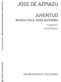 Juventud Vol. 2 For Guitar 