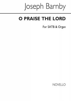 O Praise The Lord 