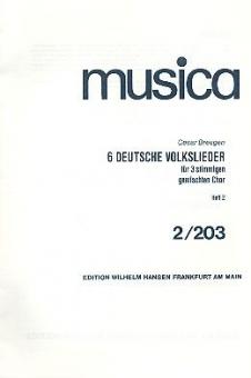 6 Deutsche Volksklieder II 