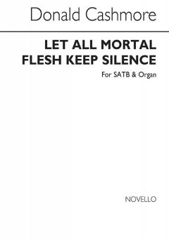 Let All Mortal Flesh Keep Silence 