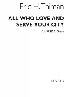All Who Love And Serve 